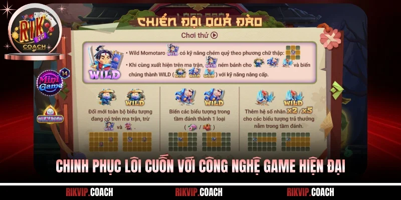 Chinh phục lôi cuốn với công nghệ game hiện đại